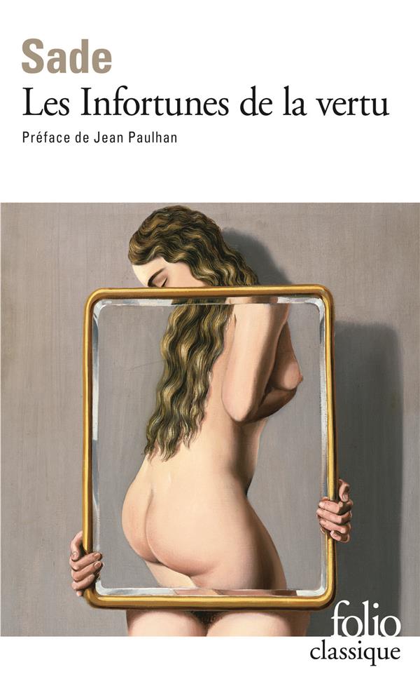 SADE/PAULHAN - LES INFORTUNES DE LA VERTU SADE/PAULHAN - LES INFORTUNES DE LA VERTU